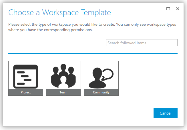 Workspace template selection dialogue